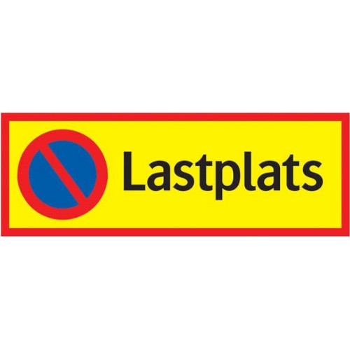 Skylt lastplats