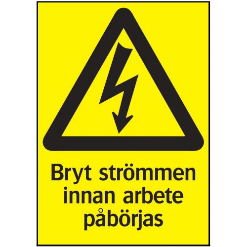 Skylt bryt strömmen innan arbete påbörjas