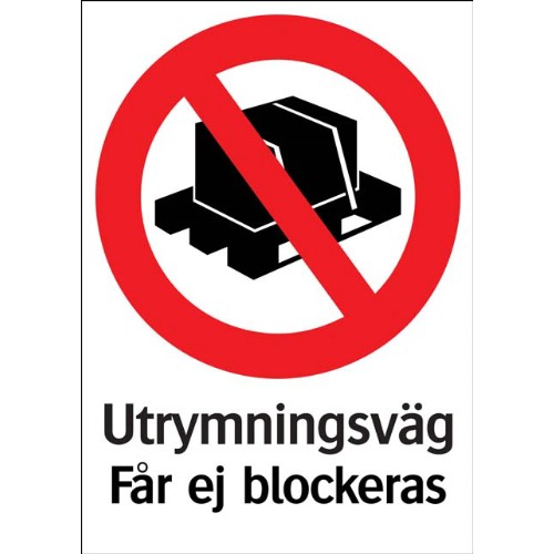 Skylt utrymningsväg får ej blockeras