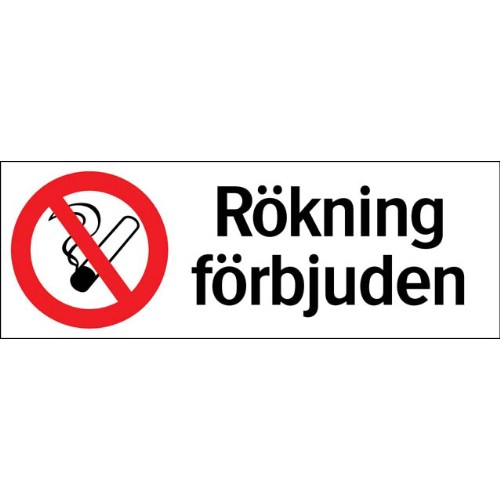 Skylt rökning förbjuden