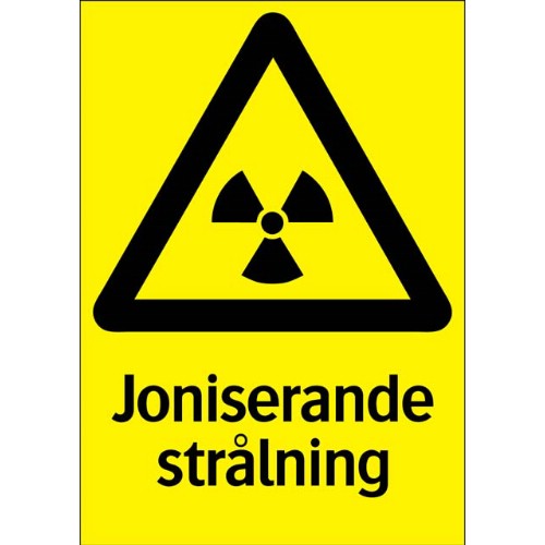 Skylt joniserande strålning