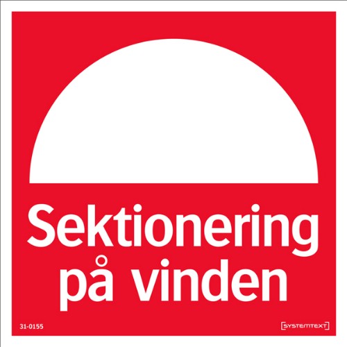 Skylt sektionering på vinden Reflex