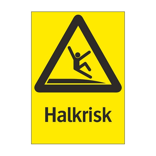 Skylt halkrisk