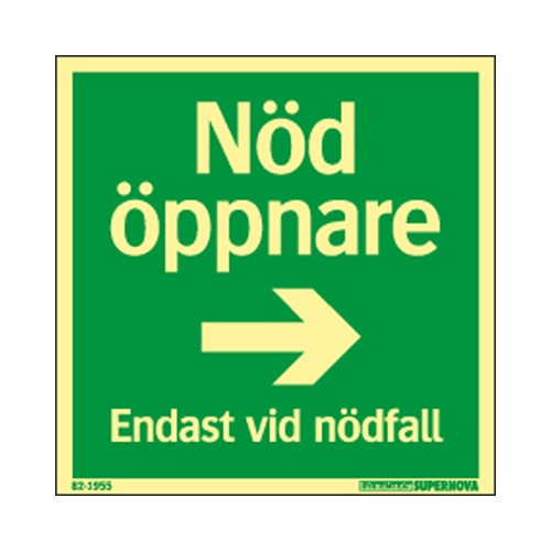 Skylt nödöppnare pil Supernova färgefterlysande