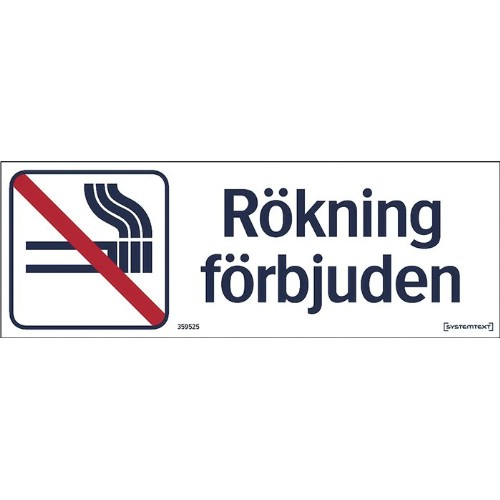 Skylt rökning förbjuden